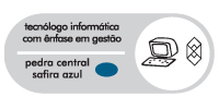 TECNÓLOGO INFORMÁTICA C/ ENFASE EM GESTÃO 